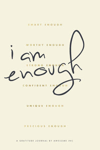 Gratitude Journal & Wellness Guide: I Am Enough