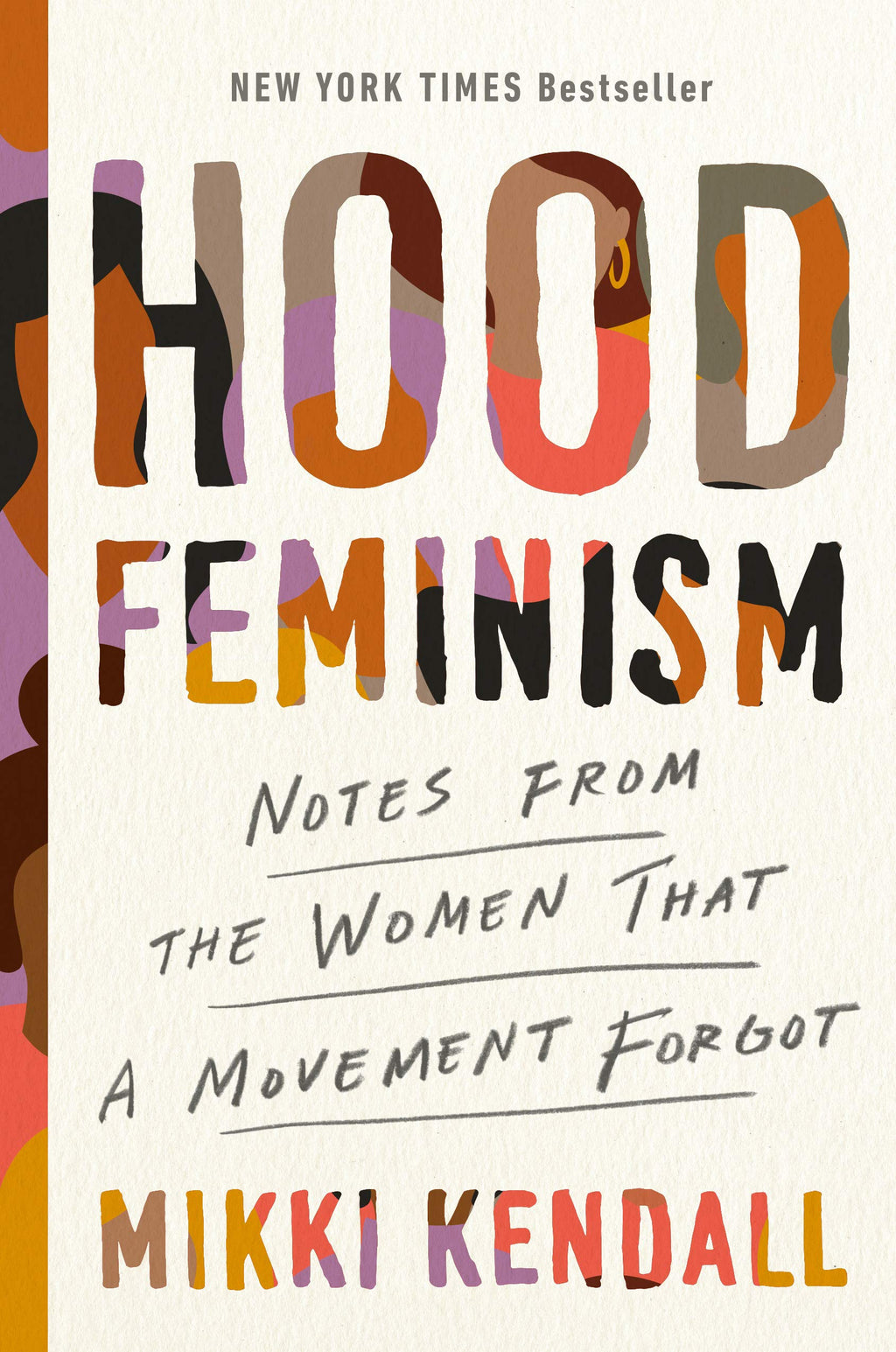 Hood Feminism: Notes from the Women That a Movement Forgot